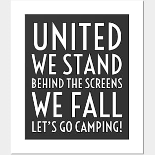 United we stand, Let's go camping. Posters and Art